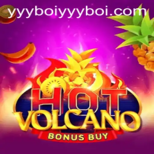 Exploring the Thrills of HotVolcanoBonusBuy: A Game Enthusiast's Dream