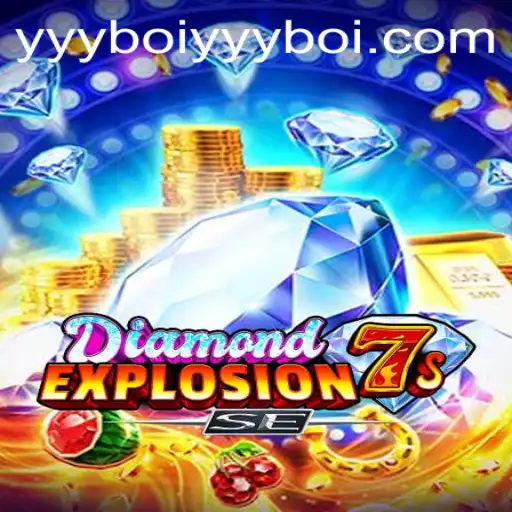 Discover the Thrilling World of DiamondExplosion7sSE with yyyboi